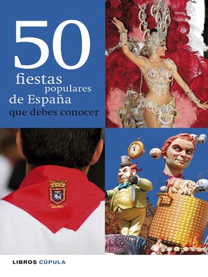 cover image of 50 fiestas populares de España que debes conocer